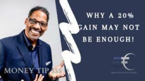 Why-a-20-gain-may-not-be-enough-thumbnail-300x169